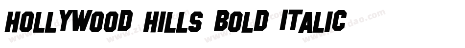 Hollywood Hills Bold Italic字体转换
